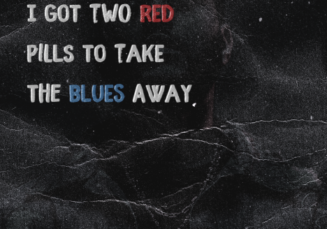 The Weeknd I got two red pills